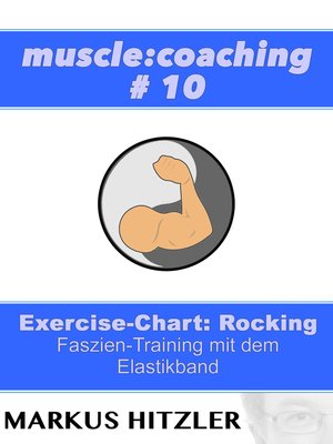 cover image of muslce -coaching #10--Exercise-Chart Rocking